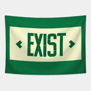 Exist Tapestry