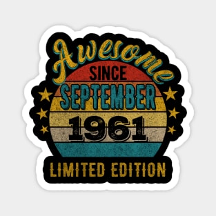 61 Year Old 61st Birthday Design for September 1961 born Limited Edition Legend BDay Gift Magnet