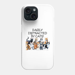 Easily distracted by cats - funny watercolour cat design Phone Case