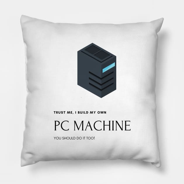 Creative Pc builder Pillow by Kidrock96