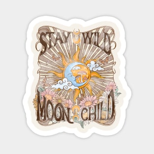 Stay Wild Moon Child Magnet