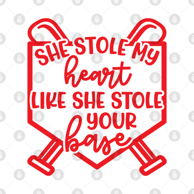 She Stole My Heart Like She Stole Your Base Softball Mom Cute Funny by GlimmerDesigns