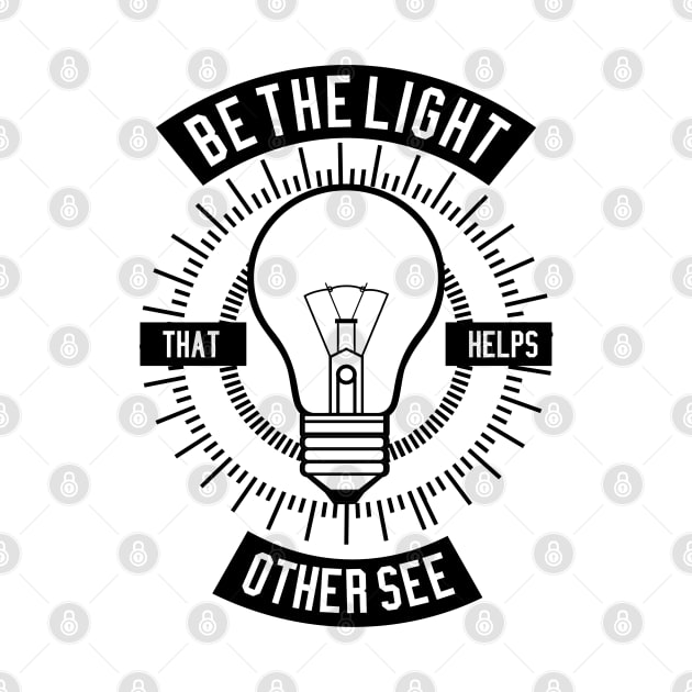 Be The Light by CRD Branding