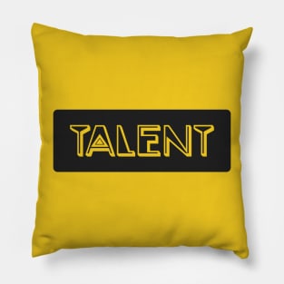 TALENT Pillow