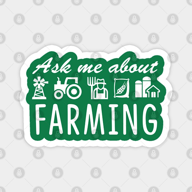 Ask me about farming. Magnet by Andreeastore  