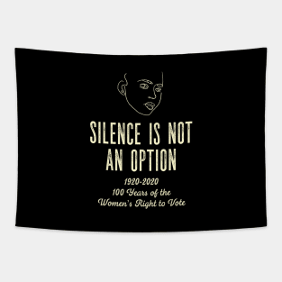 Silence is not an Option Centennial Suffragette Tapestry