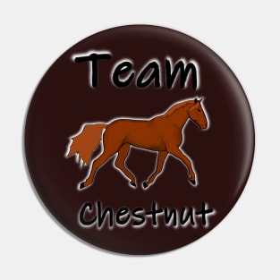 Team Chestnut Horse Pin