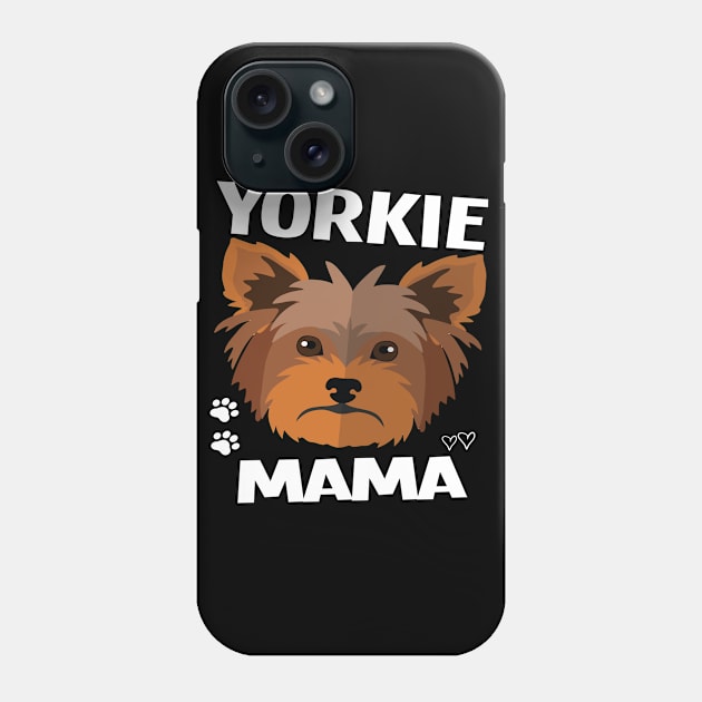 Yorkie Mama: Yorkshire terrier Dog gift Phone Case by ARBEEN Art