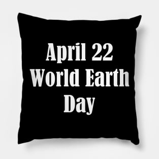 World Earth Day Pillow