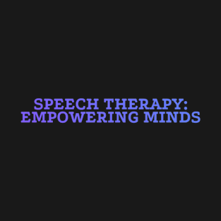 Speech Therapist T-Shirt