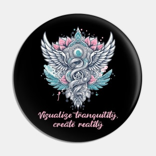 Visualise tranquility, create reality. Law of attraction quote, boho yoga Pin