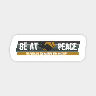 Be at Peace Magnet