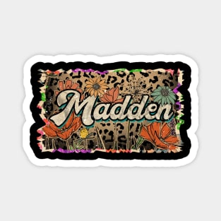 Vintage Proud Madden Name Personalized Birthday 70s 80s 90s Styles Magnet