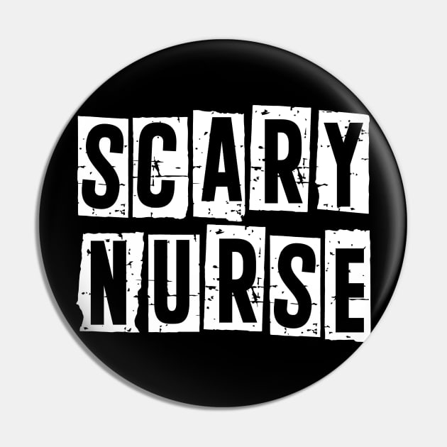 Scary Nurse - Halloween Pin by BDAZ