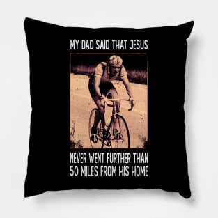 Life, Love, and Little 500 Breaking Quote Shirt Pillow