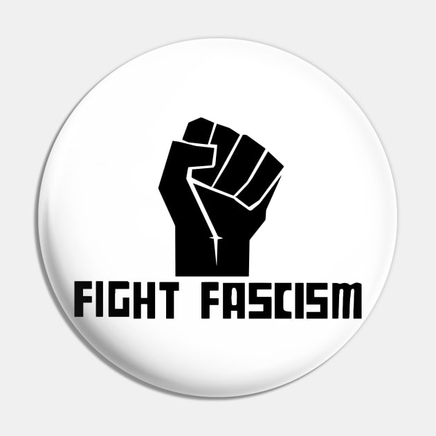 FIGHT FASCISM Pin by TheCosmicTradingPost