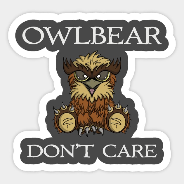 Owlbear Shirt Owlbear Don't Care Owlbear Shirt Owlbear Don't Care