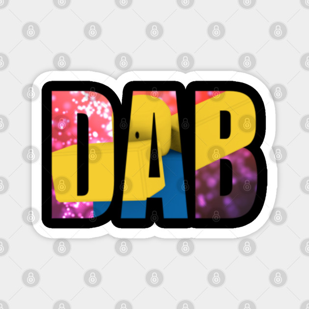 Roblox Dab Dancing Dabbing Noob Gifts For Gamers Dabbing Magnet Teepublic Au - t pose roblox noob meme gamer gift roblox sticker teepublic au