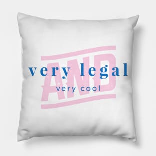 Very Legal & Very Cool - PP2 Pillow