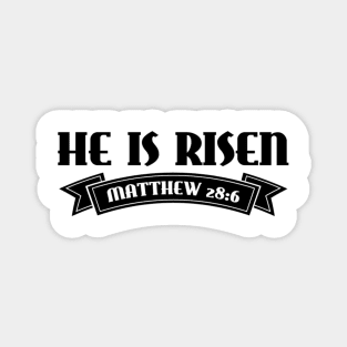 He is Risen Shirt Resurrection Christian Easter Magnet