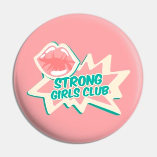 Strong Girls Club Pin