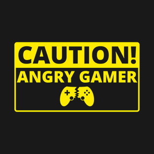 Caution Angry Gamer Funny Gamer Merch T-Shirt