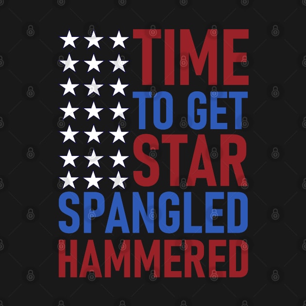 Time To Get Star Spangled Hammered by HassibDesign