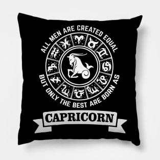 Only The Best Men Are Born As Capricorn Pillow