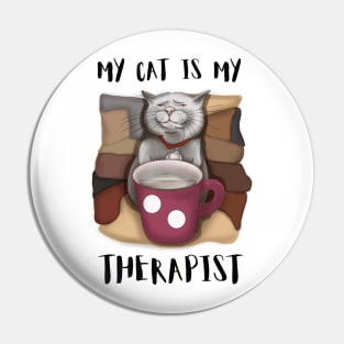 My Cat is My Therapist. Coffee Cat Pin