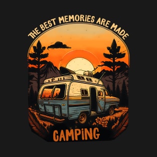 The best memories are made camping T-Shirt