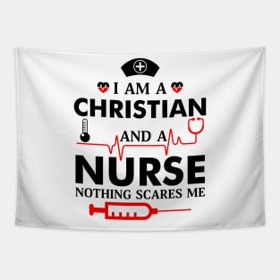 I'm A Christian and a Nurse Tapestry