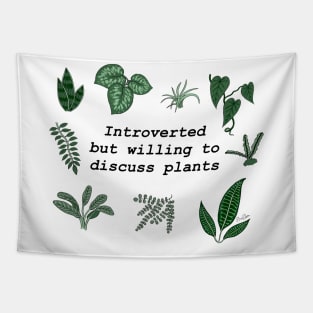 Introverted Plant Lover Tapestry