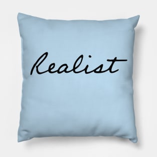 Realist | Inspirational Streetwear Pillow