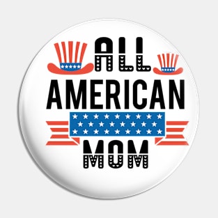 All American Mom Shirt, 4th of July T shirt, Mothers Day Tee, 4th of July Shirt for women, American Mom Gift, America Shirts for Mom Pin