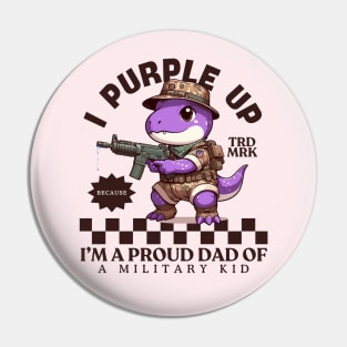 Proud dad of a military child Pin