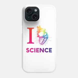 I Love Heart Science Rainbow Heart Phone Case