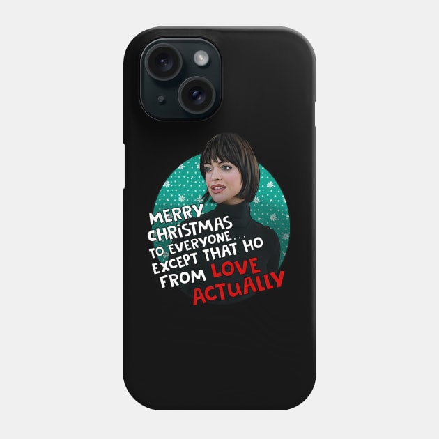 Love Christmas Actually ...home wrecker Happy Xmas Phone Case by Camp David