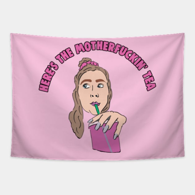 TIK TOK Sammie - Heres the Motherfucking Tea Meme Tapestry by Barnyardy