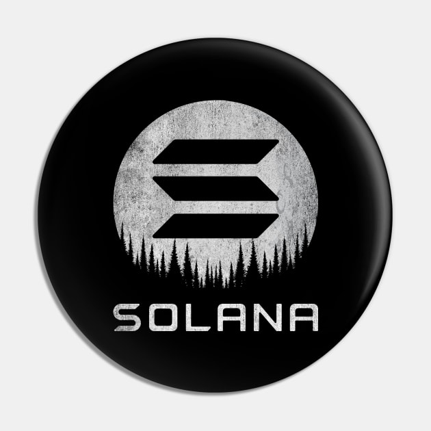 Vintage Solana Coin To The Moon Crypto Token Cryptocurrency Wallet Birthday Gift For Men Women Kids Pin by Thingking About