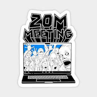 Zom Meeting Magnet