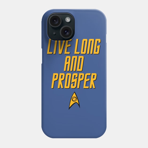 LIVE LONG AND STAR TREK Phone Case by ROBZILLA