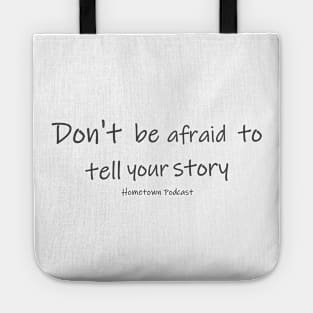 Tell Your Story (Light) Tote