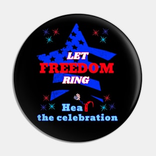 Let Freedom Ring, Hear the Celebration | Cochlear Implant Pin