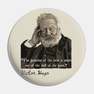 Victor Hugo Portrait and Quote Pin