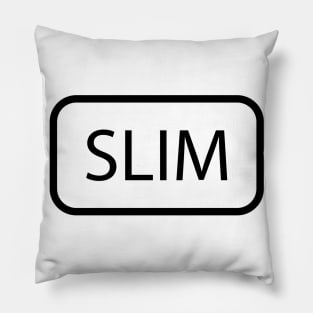 Slim Pillow