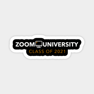 Zoom University class of 2021 Magnet