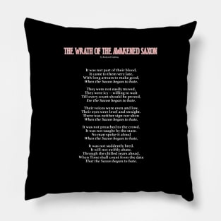 Wrath of the Awakened Saxon poem Pillow