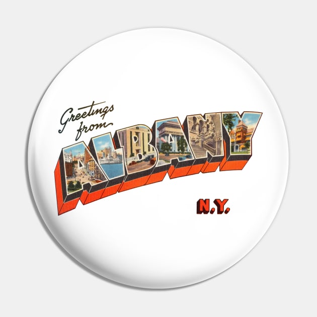 Greetings from Albany New York Pin by reapolo