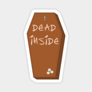 Dead Inside Magnet