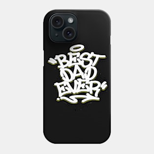 Best Dad Ever Phone Case